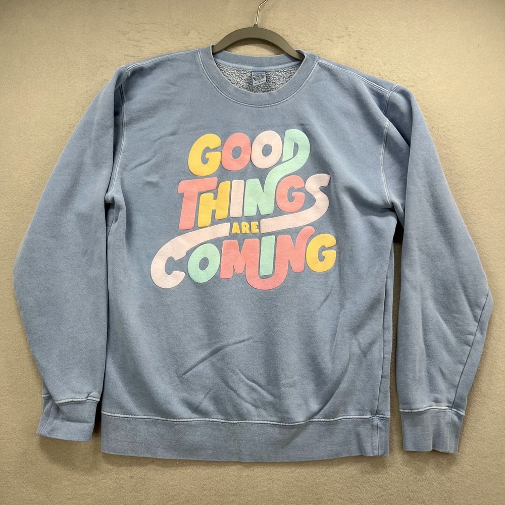 Good Things Are Coming‎ Sweatshirt Mens Medium Blue Independent Trading